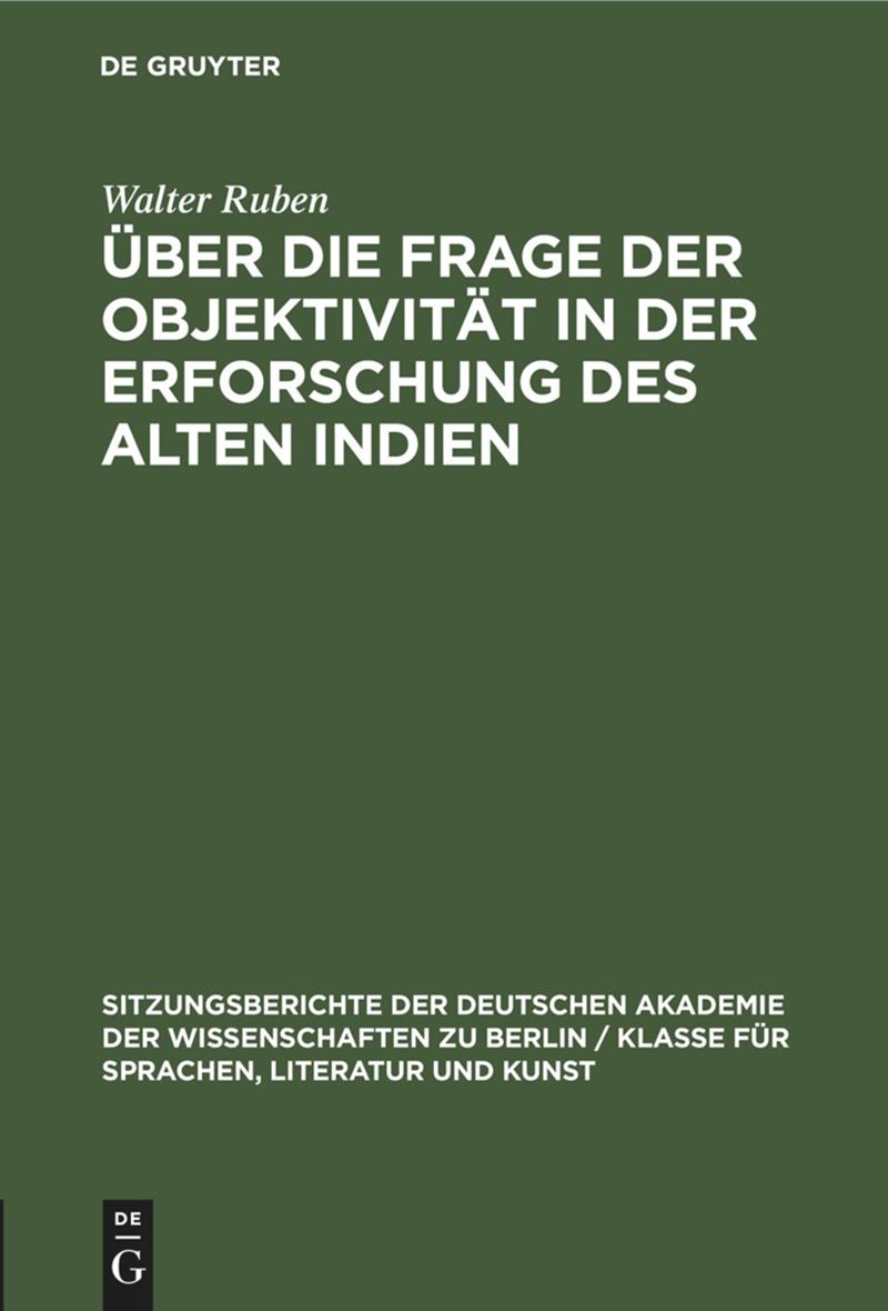 book: Über die Frage der Objektivität in der Erforschung des Alten Indien