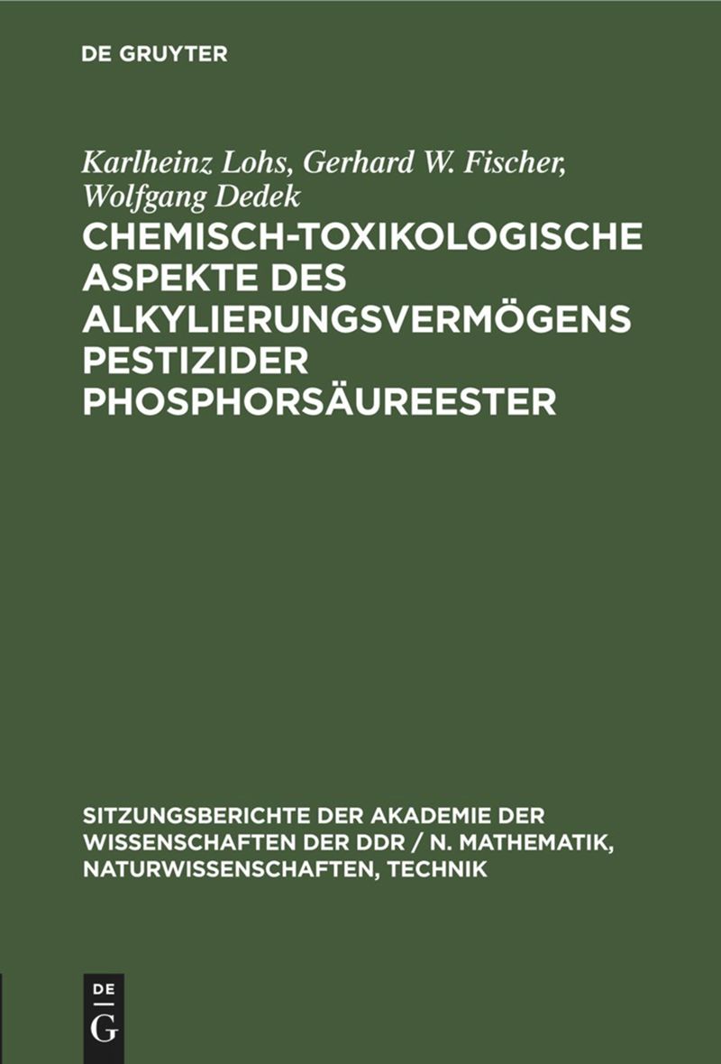 book: Chemisch-toxikologische Aspekte des Alkylierungsvermögens pestizider Phosphorsäureester