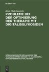 book: Probleme bei der Optimierung der Therapie mit Digitalisglykosiden