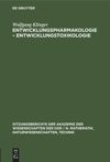 book: Entwicklungspharmakologie – Entwicklungstoxikologie