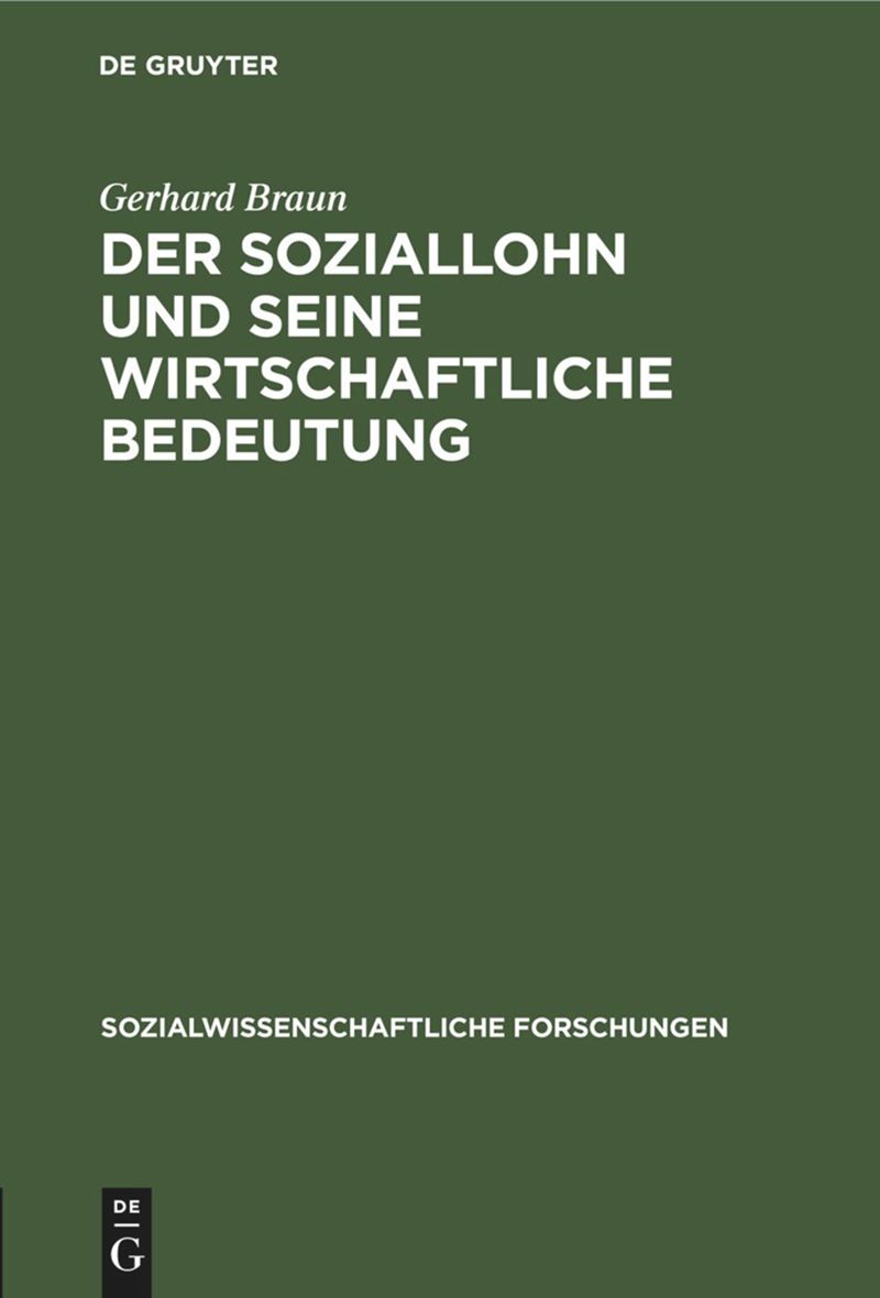 book: Der Soziallohn und seine wirtschaftliche Bedeutung