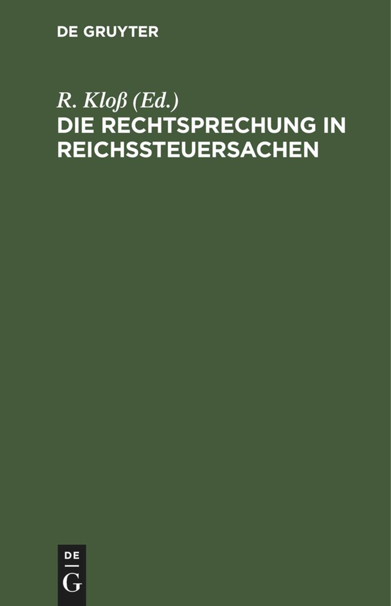 book: Die Rechtsprechung in Reichssteuersachen