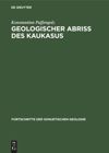 book: Geologischer Abriss des Kaukasus