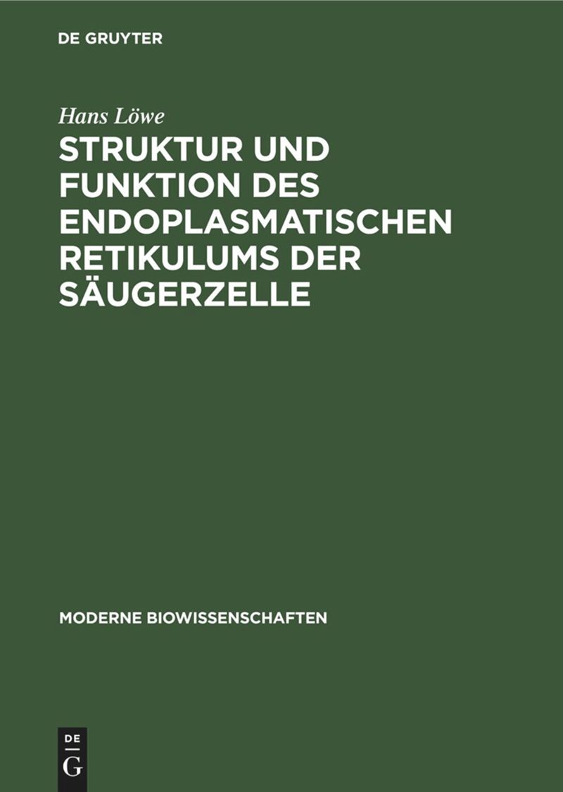 book: Struktur und Funktion des endoplasmatischen Retikulums der Säugerzelle