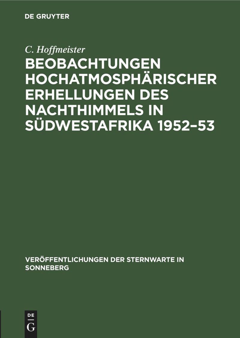 book: Beobachtungen hochatmosphärischer Erhellungen des Nachthimmels in Südwestafrika 1952–53