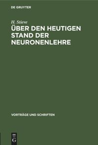 book: Über den heutigen Stand der Neuronenlehre