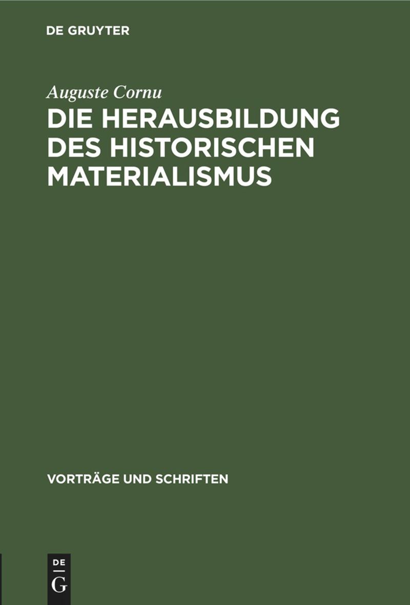 book: Die Herausbildung des historischen Materialismus