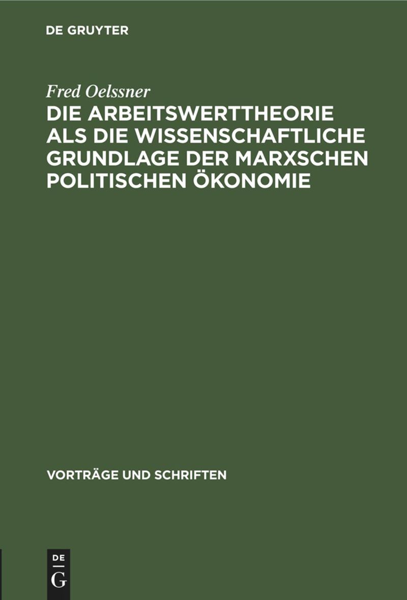 book: Die Arbeitswerttheorie als die wissenschaftliche Grundlage der Marxschen politischen Ökonomie
