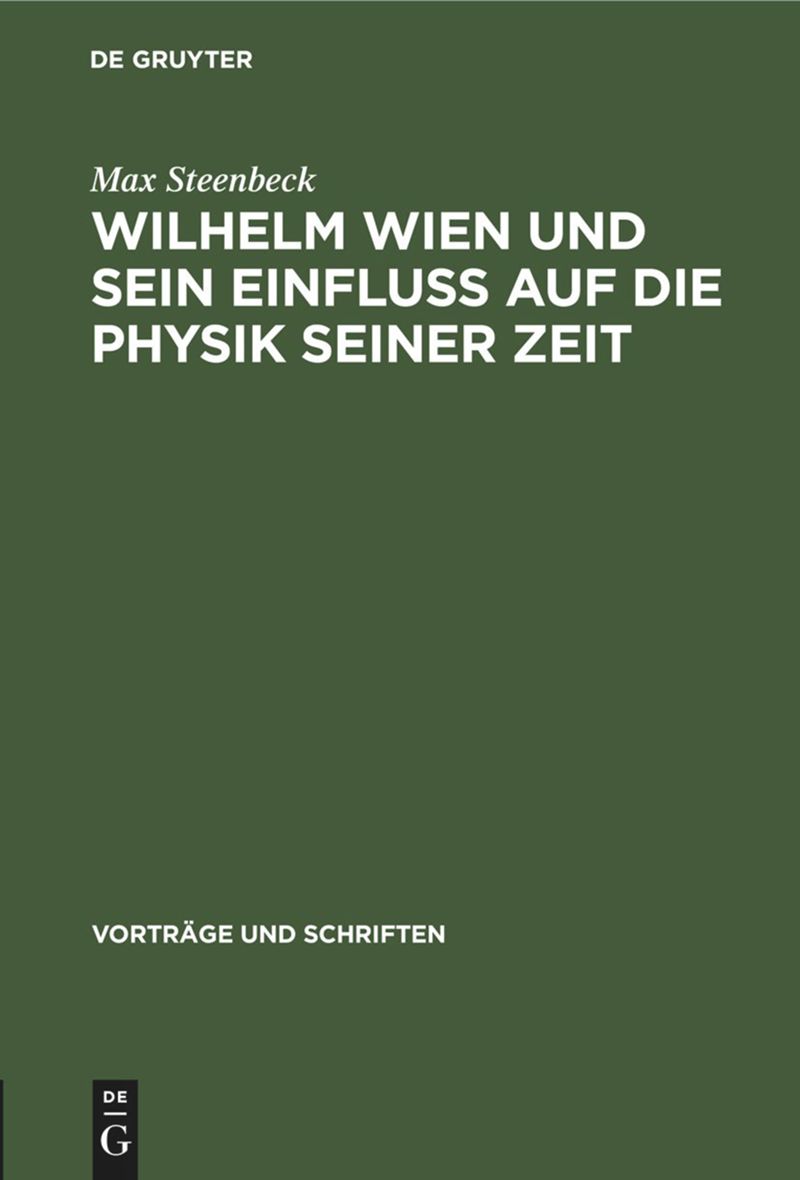 book: Wilhelm Wien und sein Einfluss auf die Physik seiner Zeit