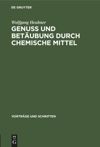 book: Genuss und Betäubung durch chemische Mittel