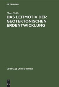 book: Das Leitmotiv der geotektonischen Erdentwicklung