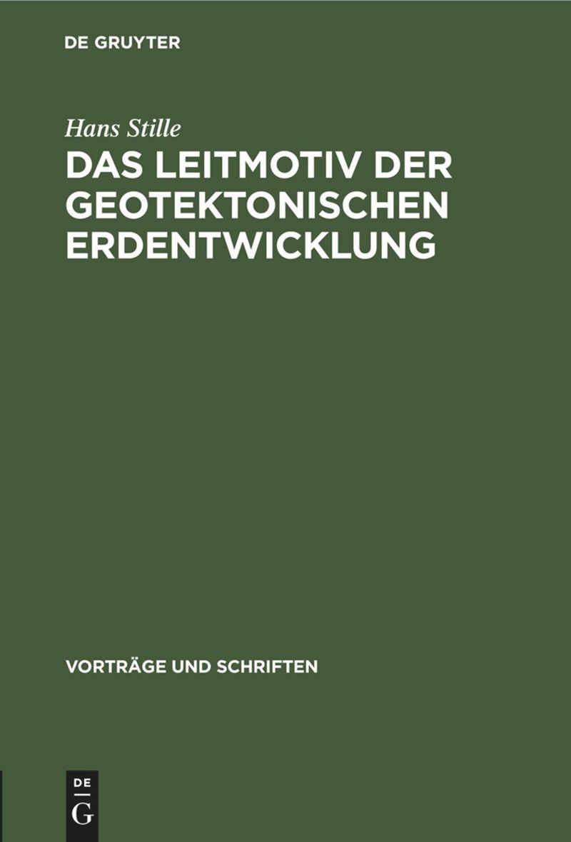 book: Das Leitmotiv der geotektonischen Erdentwicklung