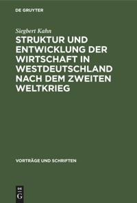 book: Struktur und Entwicklung der Wirtschaft in Westdeutschland nach dem Zweiten Weltkrieg