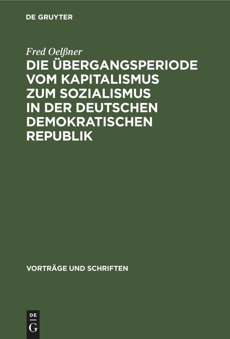 book: Die Übergangsperiode vom Kapitalismus zum Sozialismus in der Deutschen Demokratischen Republik