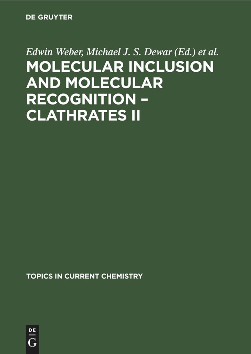 book: Molecular Inclusion and Molecular Recognition – Clathrates II