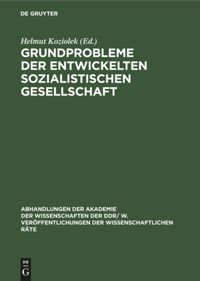 book: Grundprobleme der entwickelten sozialistischen Gesellschaft