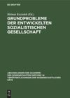 book: Grundprobleme der entwickelten sozialistischen Gesellschaft