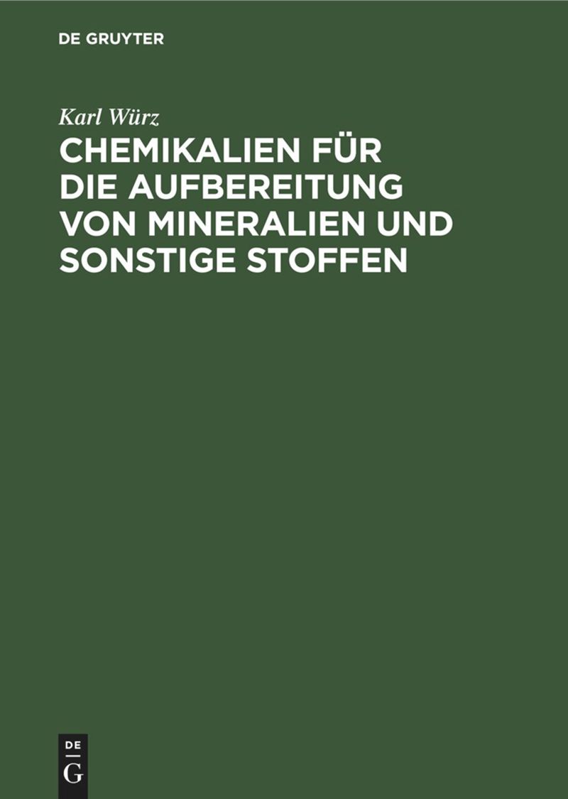 book: Chemikalien für die Aufbereitung von Mineralien und sonstige Stoffen