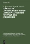 book: Säkulare Änderungen in der atmosphärischen Umwelt des Menschen