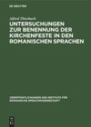 book: Untersuchungen zur Benennung der Kirchenfeste in den romanischen Sprachen