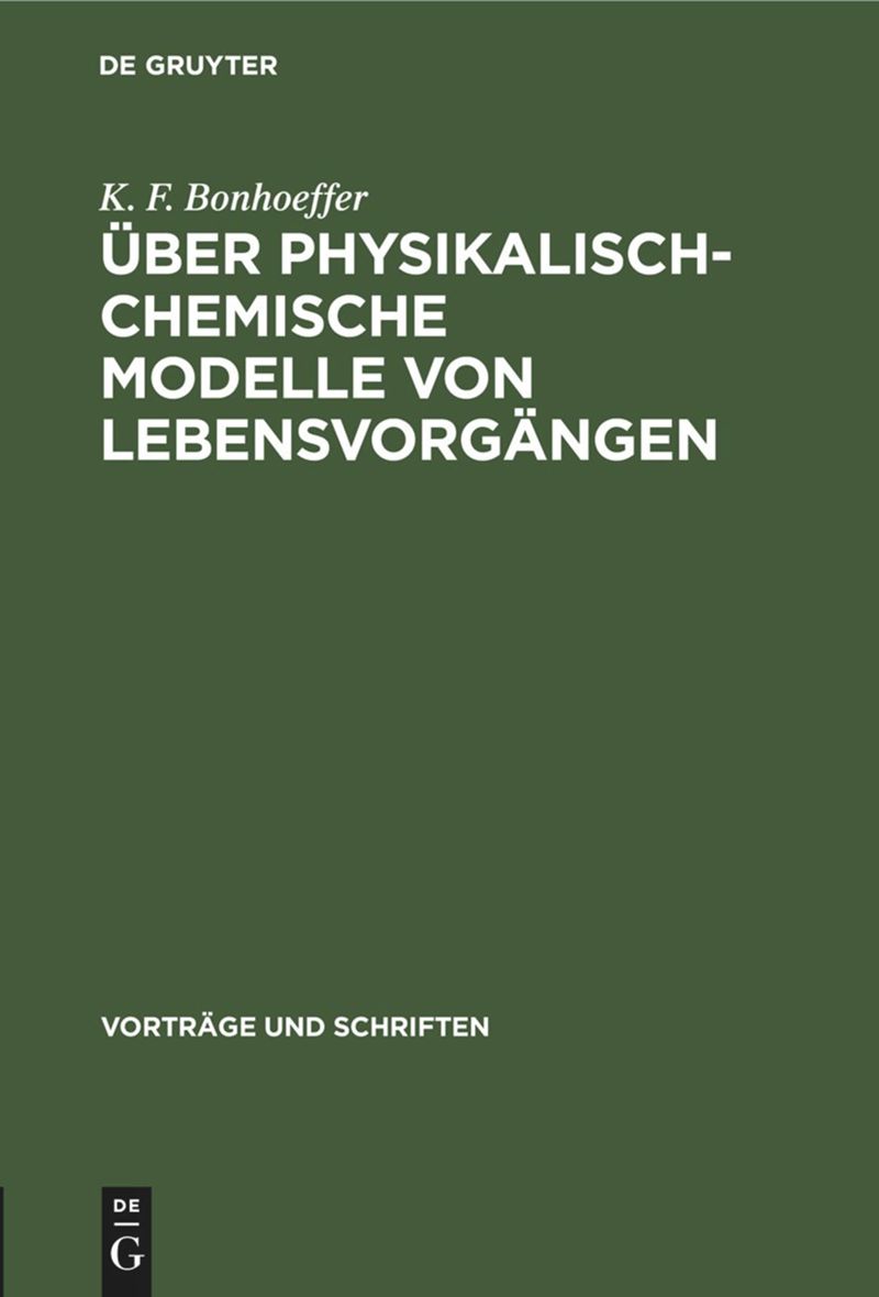 book: Über physikalisch-chemische Modelle von Lebensvorgängen