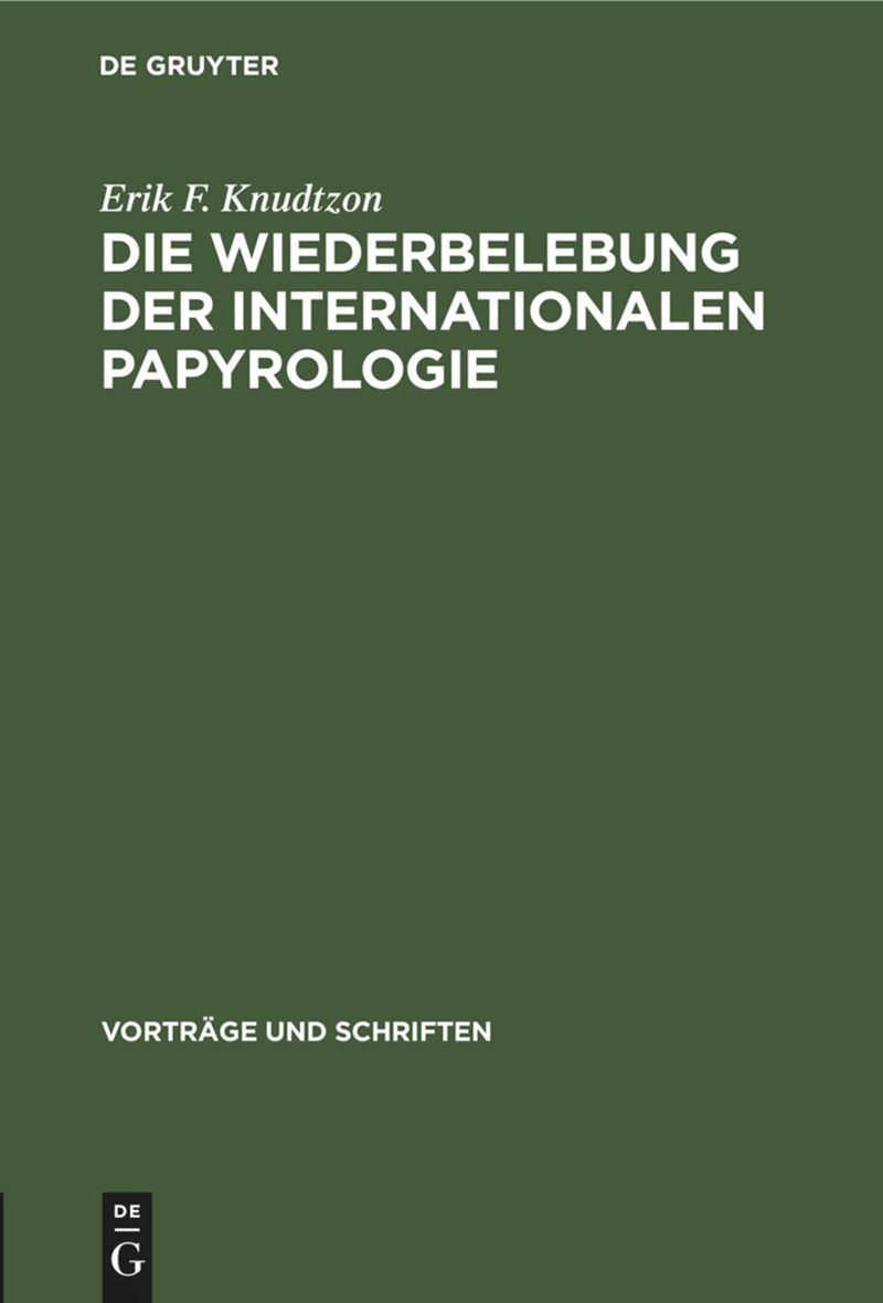 book: Die Wiederbelebung der internationalen Papyrologie