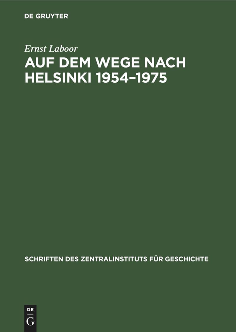 book: Auf dem Wege nach Helsinki 1954–1975