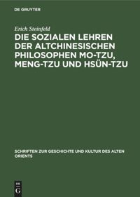 book: Die sozialen Lehren der Altchinesischen Philosophen Mo-Tzu, Meng-Tzu und Hsün-Tzu