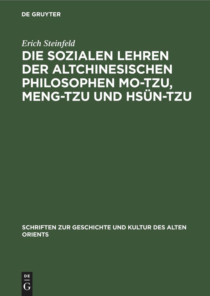 book: Die sozialen Lehren der Altchinesischen Philosophen Mo-Tzu, Meng-Tzu und Hsün-Tzu