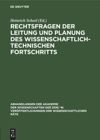 book: Rechtsfragen der Leitung und Planung des wissenschaftlich-technischen Fortschritts