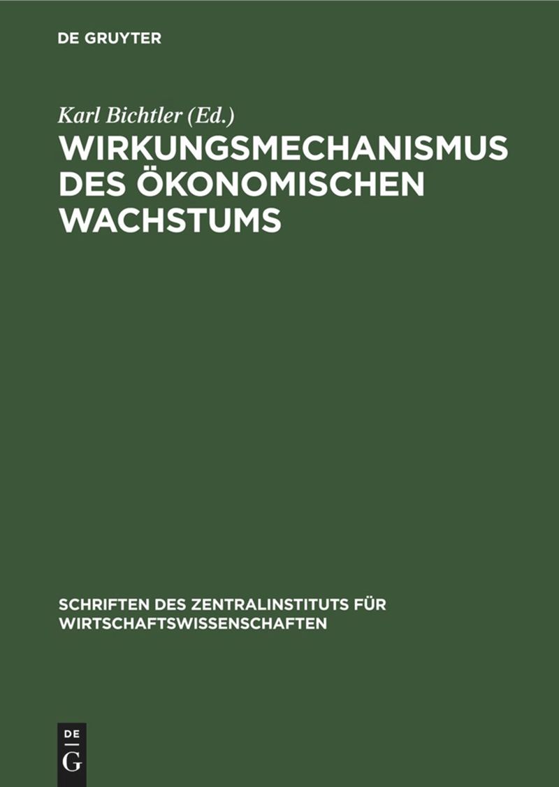 book: Wirkungsmechanismus des ökonomischen Wachstums
