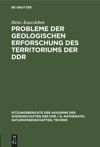 book: Probleme der geologischen Erforschung des Territoriums der DDR