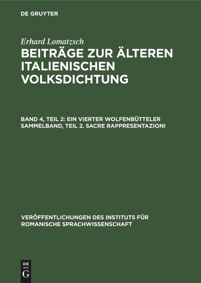 book: Band 4, Teil 2 Ein vierter Wolfenbütteler Sammelband, Teil 2. Sacre rappresentazioni