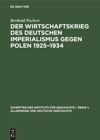 book: Der Wirtschaftskrieg des Deutschen Imperialismus gegen Polen 1925–1934