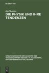book: Die Physik und ihre Tendenzen