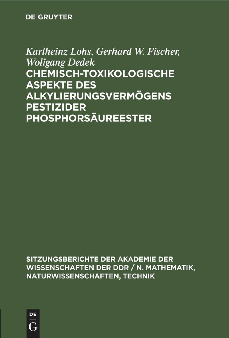 book: Chemisch-toxikologische Aspekte des Alkylierungsvermögens pestizider Phosphorsäureester
