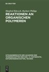 book: Reaktionen an organischen Polymeren