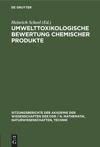 book: Umwelttoxikologische Bewertung chemischer Produkte