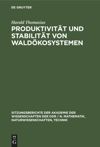 book: Produktivität und Stabilität von Waldökosystemen