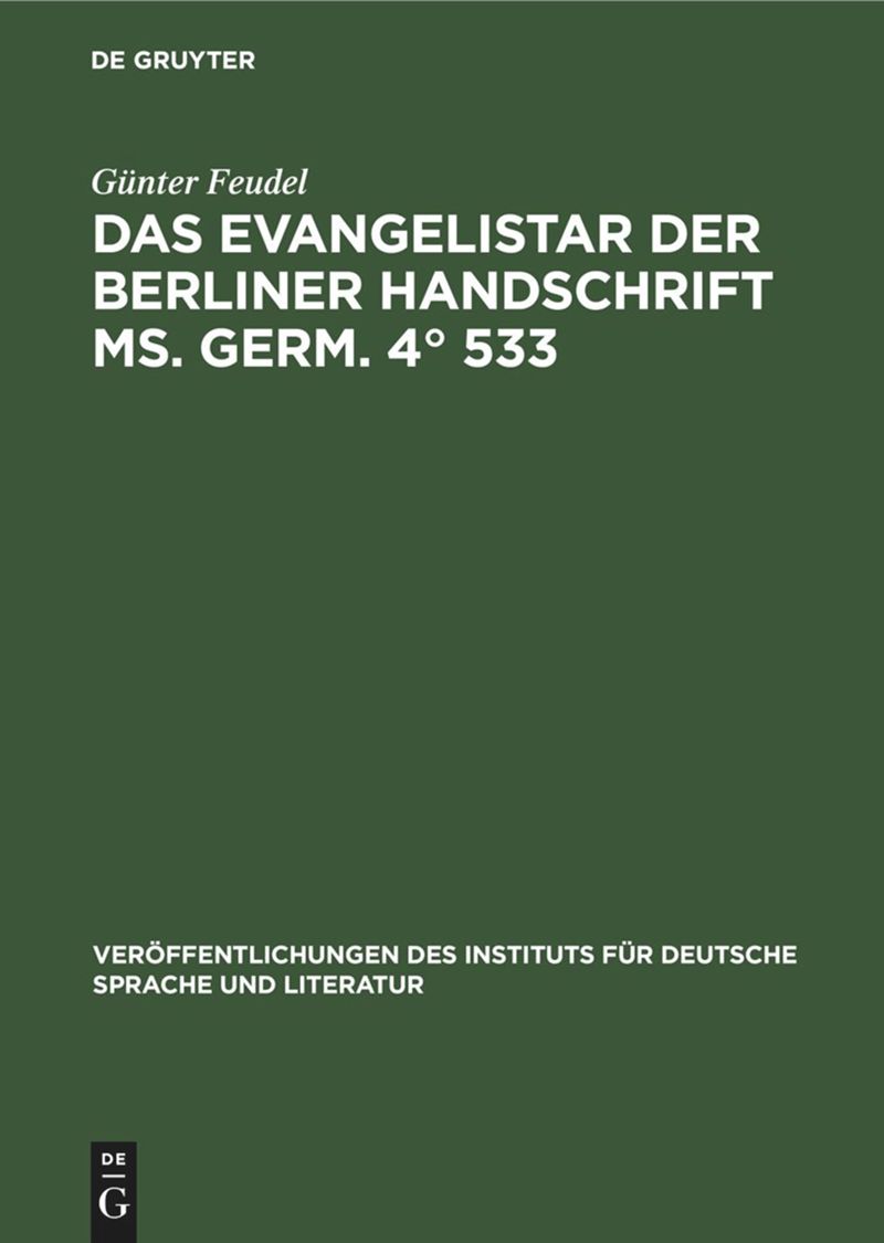 book: Das Evangelistar der Berliner Handschrift Ms. Germ. 4° 533