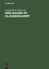 Der Bauer im Klassenkampf