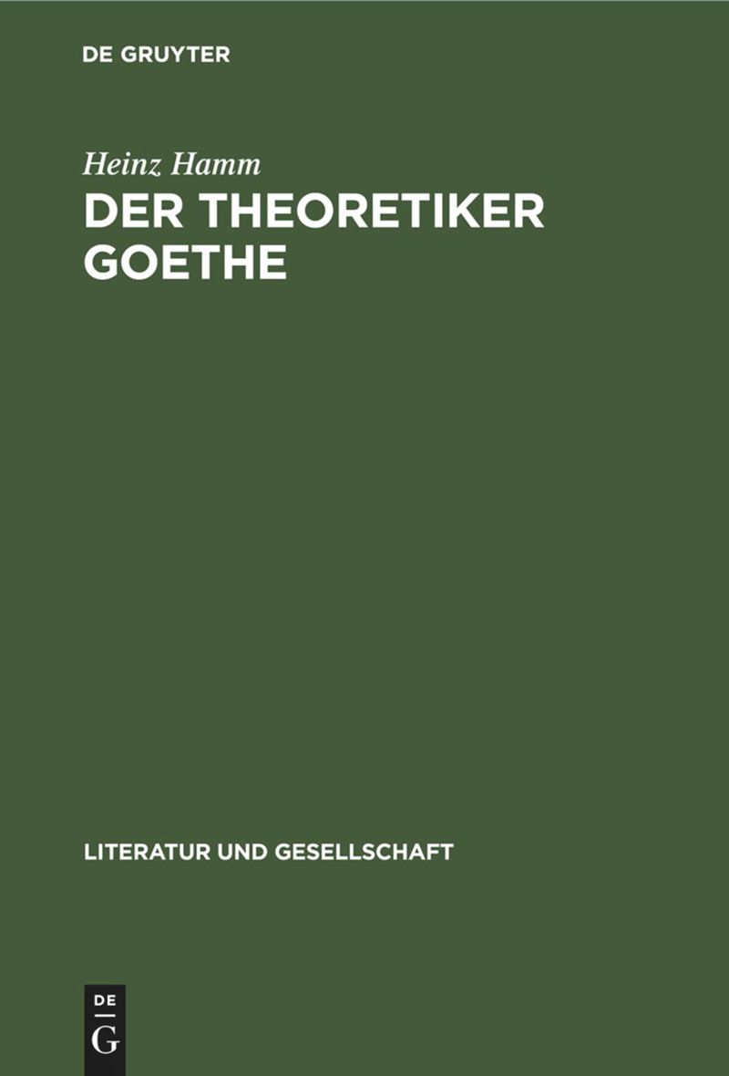 book: Der Theoretiker Goethe