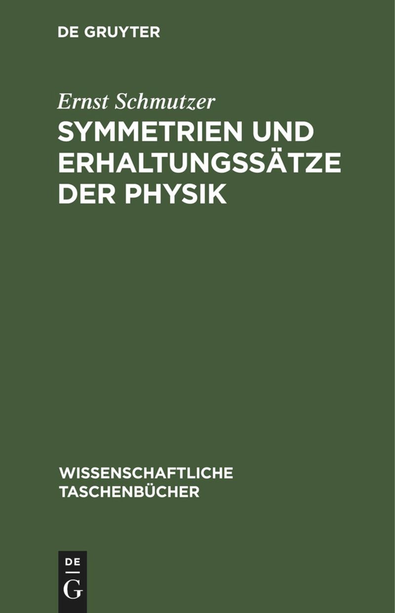 book: Symmetrien und Erhaltungssätze der Physik