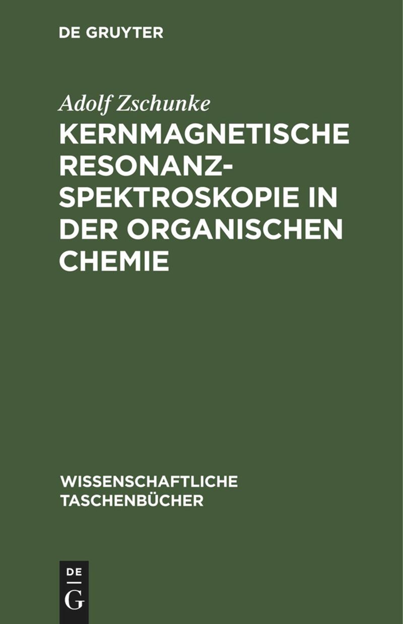 book: Kernmagnetische Resonanzspektroskopie in der organischen Chemie
