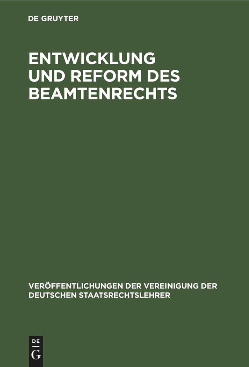book: Entwicklung und Reform des Beamtenrechts
