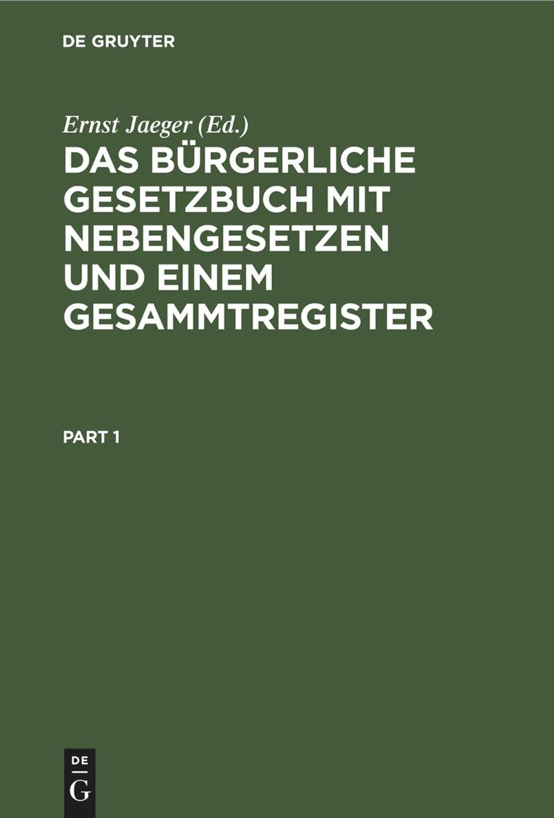 book: Das Bürgerliche Gesetzbuch mit Nebengesetzen und einem Gesammtregister