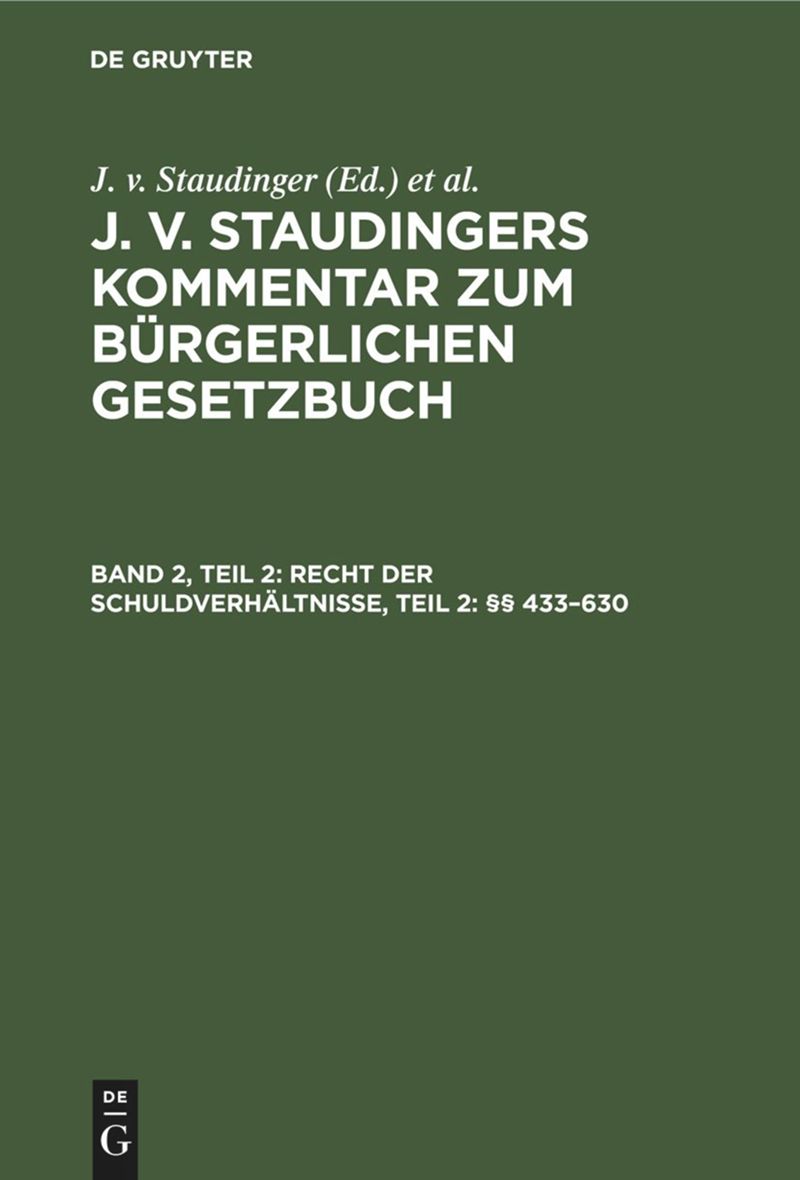 book: Band 2, Teil 2 Recht der Schuldverhältnisse, Teil 2: §§ 433–630