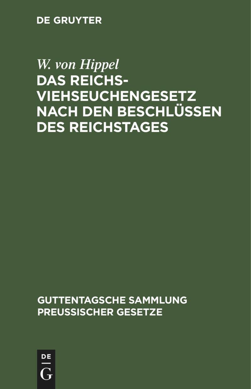 book: Das Reichs-Viehseuchengesetz nach den Beschlüssen des Reichstages