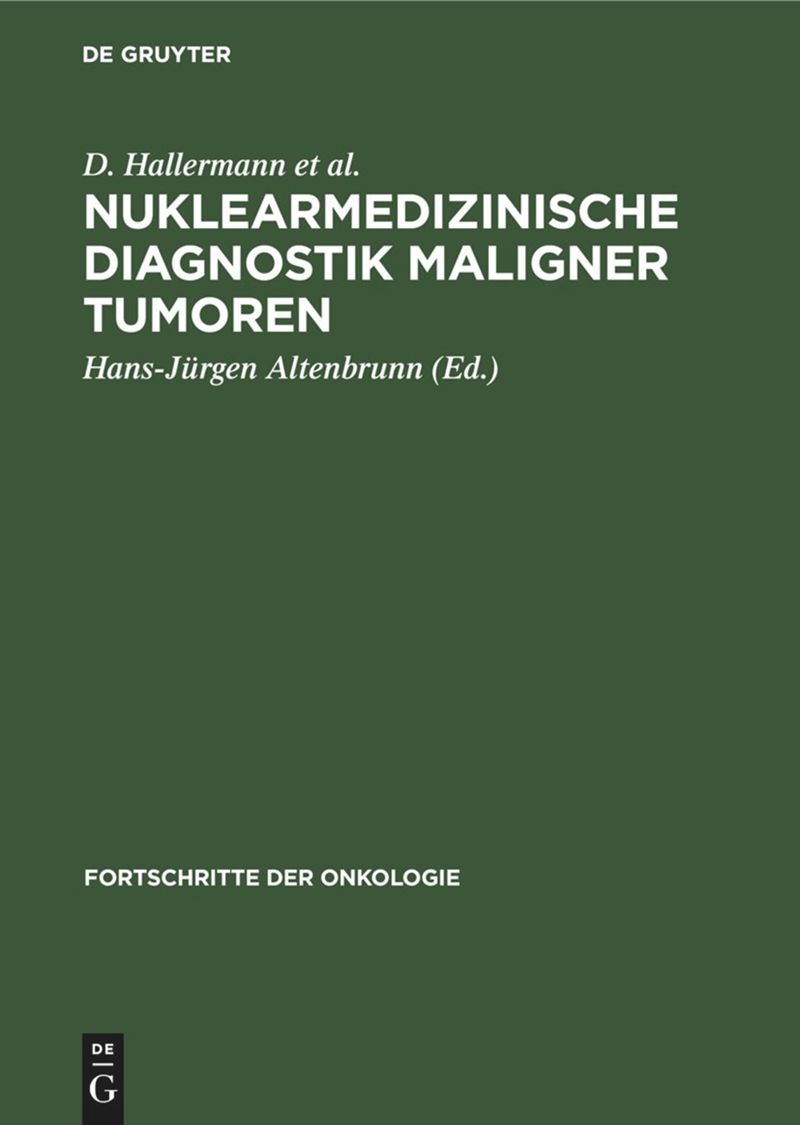 book: Nuklearmedizinische Diagnostik maligner Tumoren