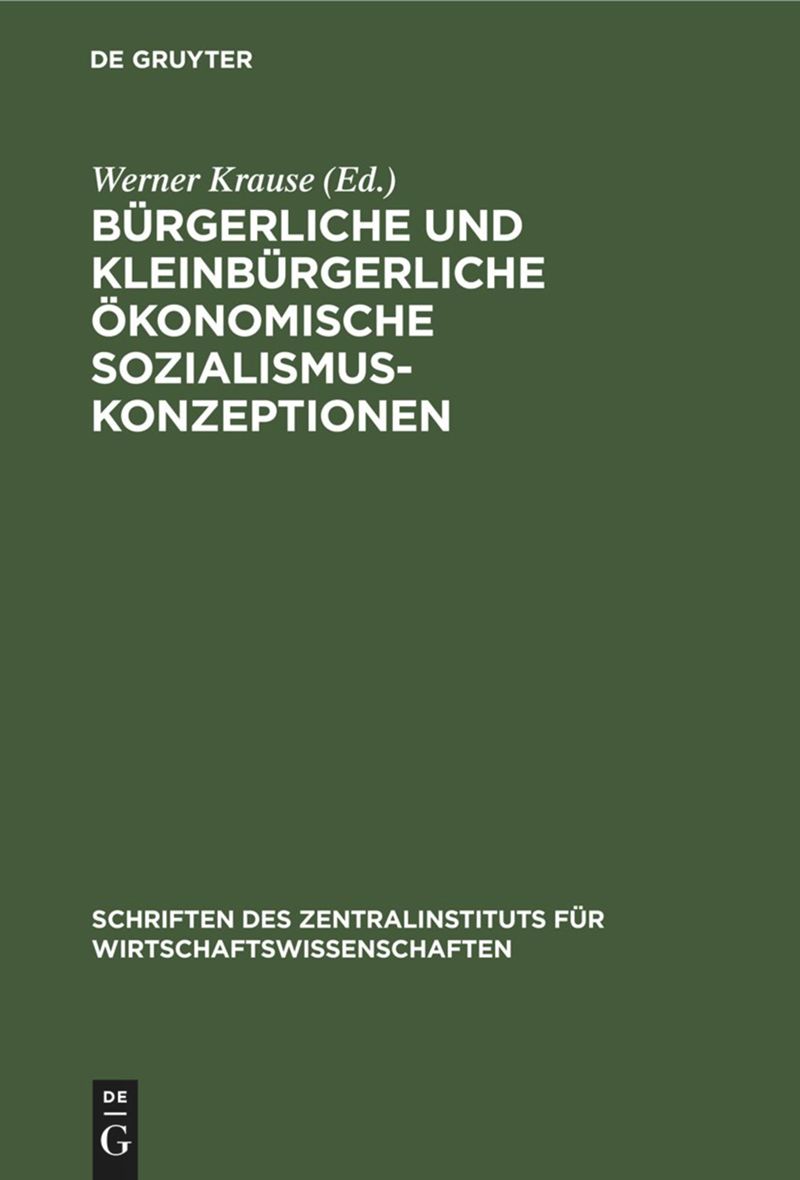book: Bürgerliche und kleinbürgerliche ökonomische Sozialismuskonzeptionen